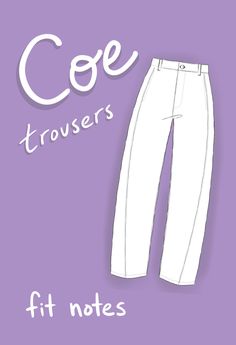 a drawing of a pair of white pants with the words coe trousers on it