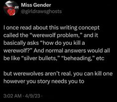 a text message from miss gender about writing concept called the werewolf problem and it basically asks how do you kill a