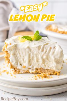 a slice of lemon pie on a plate with the title overlay reads easy lemon pie