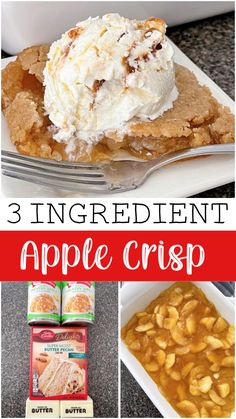 an apple crisp recipe with three ingredients in it and the words, 3 ingredient apple crisp