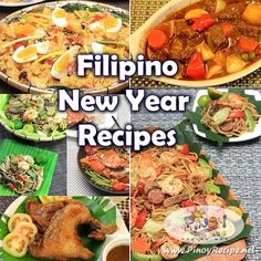 several pictures of different types of food on plates and in bowls, with the words'filipino new year recipes '