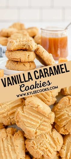 vanilla caramel cookies stacked on top of each other with the words vanilla caramel cookies below