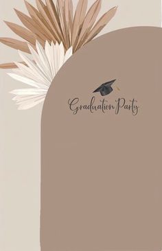 a graduation party card with a flower on it