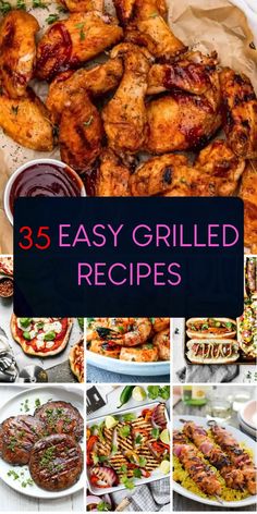 25 easy grilled recipes that are great for grilling