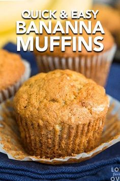 banana muffins sitting on top of a blue cloth with the words quick and easy banana muffins