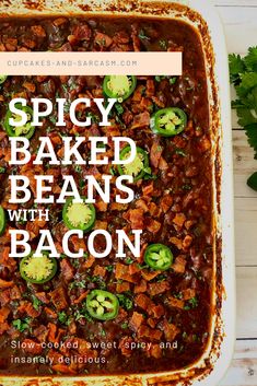 spicy baked beans with bacon in a casserole dish