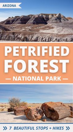 the national park sign is shown in front of some mountains and trees with text that reads petrified forest