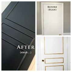 before and after photos of an interior door painted white with gold trim, the bottom panel has been painted black