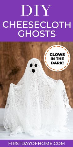 Cheesecloth ghost with arms outstreched. Text overlay reads "DIY Cheesecloth Ghosts: Glows in the dark!" Glowing Ghost Costume, Starch Ghosts, Modge Podge Ghost, Rope Ghost Craft, Paper Mache Ghost, Cheese Cloth Ghost