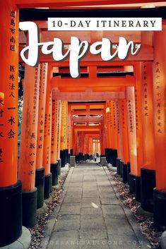 an image of the entrance to a shrine with text overlay reading 10 - day itinerary japan