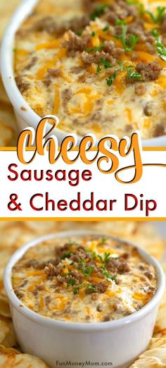 cheesy sausage and cheddar dip is an easy appetizer that everyone will love