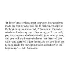 an image of a quote with the words it doesn't matter how great you were,