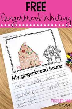 a gingerbread house writing paper with crayons on it and the words gingerbread written