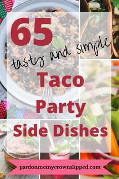 the top five taco party side dishes