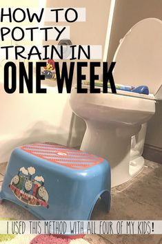 a child's potty seat with the words how to potty train in one week