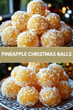 pineapple christmas balls on a plate with the words pineapple christmas balls above them