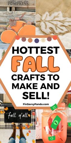 the words hottest fall crafts to make and sell