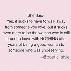 In Relationship Quotes, Biggest Fear, I'm Leaving, In Relationship, Quotes Of The Day, Mic Drop, Word Up, Narcissism, She Said