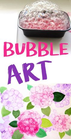 bubble art for kids with flowers on it and the words bubble art written in pink