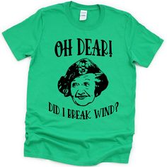 Aunt Bethany, Break Wind, Funny Christmas Movies, Christmas Movie Quotes, Christmas Movie Shirts, Classic Christmas Movies, Tacky Christmas, Oh Dear, Anniversary Shirt