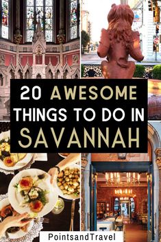 the top 20 things to do in savannah