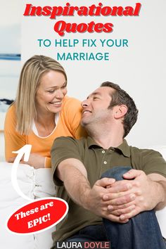 These 15 inspirational quotes from Laura Doyle will help you fix your marriage. Sometimes marriage may look bleak. You wish it were the way you imagined it always would be when you said your wedding vows. Use these inspirational quotes to give you the courage to help you continue with your marriage and work toward fixing it. Love Your Husband, Strengthen Your Marriage, Important People In Your Life, Keep Loving, Save Your Marriage, Ways To Love, Love You Husband, Better Relationship