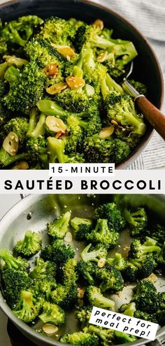 broccoli is being cooked in a skillet with the words, 15 - minute sauteed broccoli