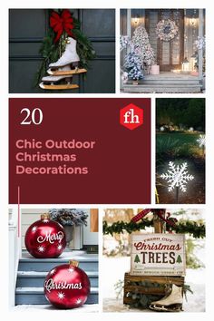 christmas decorations are featured in this collage with the words, 20 chic outdoor christmas decorations