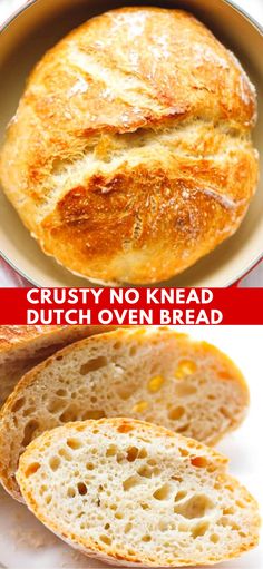 two pictures showing different types of breads and the words crusty no knead dutch oven