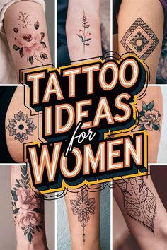 the cover of tattoo ideas for women, with images of flowers and tattoos on their legs