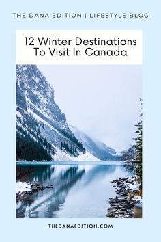 the front cover of an ebook with text that reads, 12 winter destinations to visit in canada