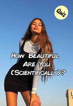 a woman in a short black dress holding a tennis racquet with the words how beautiful are you scientifically?