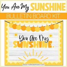 you are my sunshine bulletin board kit