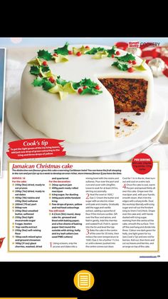 a christmas cake with holly decorations on it is featured in the cook's up magazine