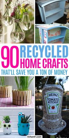 the cover of an article about recycled home crafts that'll save you a ton of money