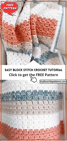 an easy crochet afghan is shown with the text, easy block stitch crochet pattern click to get the free pattern