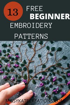 a hand embroidered tree with text overlay that reads 13 free beginner embroidery patterns