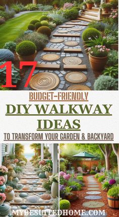 the cover of 17 diy walk way ideas to transform your garden and backyard