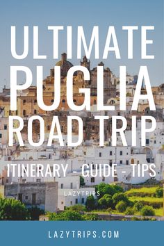 the ultimate road trip in italy with text overlay