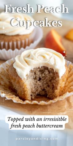 a close up of a cupcake on a plate with the words fresh peach cupcakes