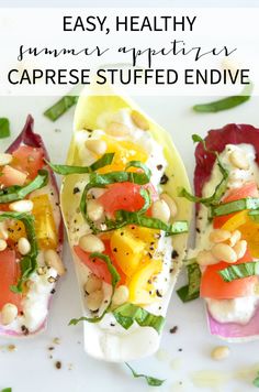 an image of healthy summer appetizers with caprese stuffed endives