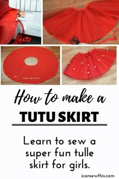 how to make a tutu skirt with instructions on how to sew the skirt for girls