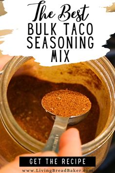 the best buk taco seasoning mix in a jar with a spoon inside