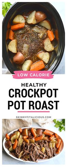 the crockpot pot roast recipe is shown with carrots and potatoes in it