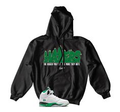 The perfect sneaker sweaters to match your Jordan Retro 5 lucky green. ST Clothing - Haters Hoodie Made of 100% pre-shrunk cotton. Fits true to size. *You may refer to size chart for correct measurements.* SEE ENTIRE LUCKY GREEN 5 COLLECTION HERE Green Graphic Print Hoodie For College, Lucky Green Jordan 3 Outfit Women, Green Hoodie With Ribbed Cuffs For Streetwear, Sporty Green High-top Air Jordan 4, Jordan 3 Lucky Green, St Logo, Perfect Sneakers, Lucky Green, Sneaker Tee