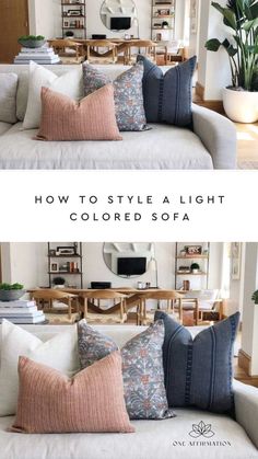 How to Style A Light Colored Sofa Light Grey Sectional With Throw Pillows, Gray Couch With Accent Pillows, Beige Sofa With Blue Accent Chairs, Dark Pillows On Light Couch, Couch Pillow Color Scheme, Beige Sofa With Colorful Pillows, Beige Sofa With Blue Pillows, Neutral Couch With Colorful Pillows, Color Pillows For Grey Couch