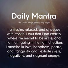 an image with the words daily mantra on it