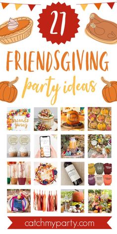 a collage of images with the words 21 thanksgiving party ideas