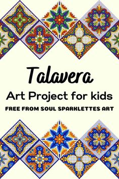 an art project for kids with the title talavera