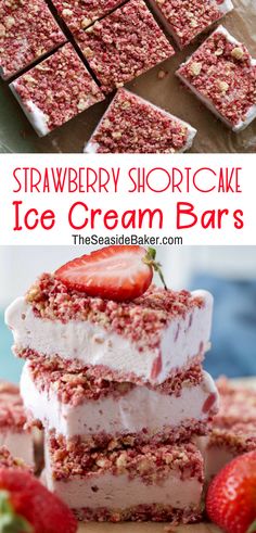 strawberry shortcake ice cream bars are stacked on top of each other with strawberries